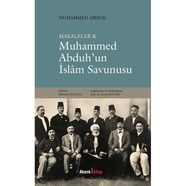 Makaleler & Muhammed Abduh’un İslam Savunusu