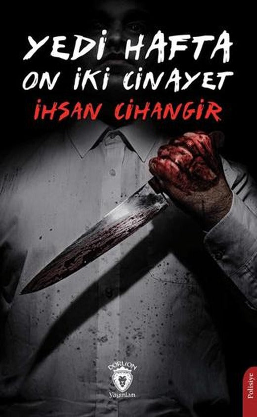 Yedi Hafta On İki Cinayet