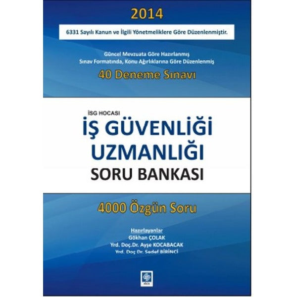 İş Güvenliği Uzmanlığı Soru Bankası