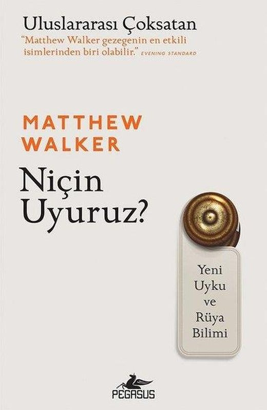 Niçin Uyuruz? | Pegasus (İnce Kapak)