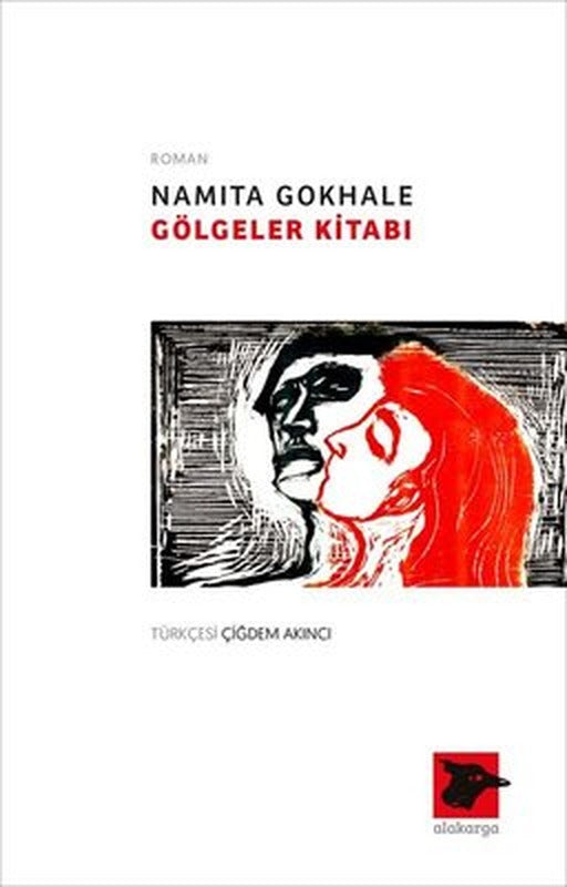 Gölgeler Kitabı | Alakarga