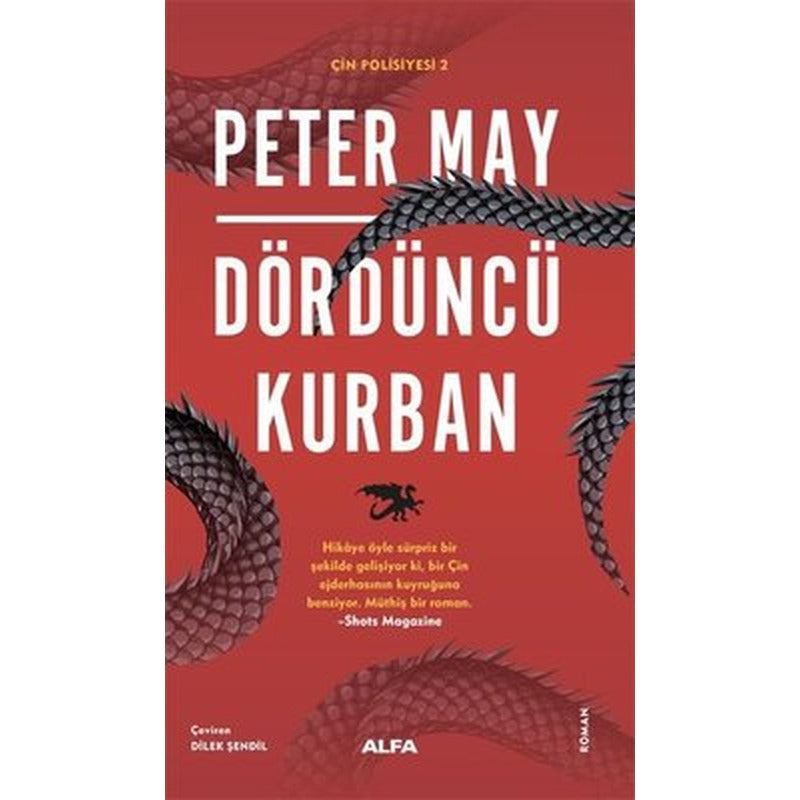 Dördüncü Kurban - Çin Polisiyesi 2 | Alfa Yayınları