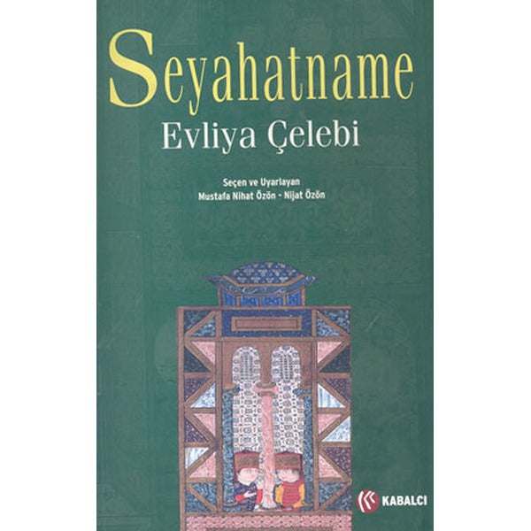 Seyahatname | Kabalcı Yayınevi (İnce Kapak)