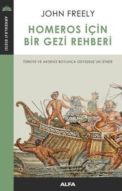 Homeros için Bir Gezi Rehberi | Alfa Yayınları