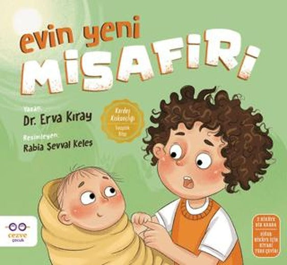 Evin Yeni Misafiri | Cezve Çocuk (Ciltsiz)
