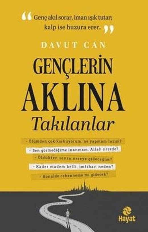 Gençlerin Aklına Takılanlar | Hayat Yayıncılık (İnce Kapak)