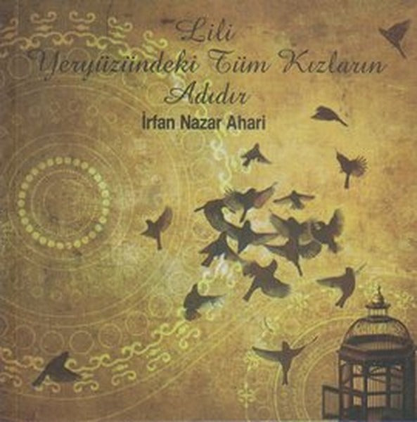 Lili Yeryüzündeki Tüm Kızların Adıdır | Etik Yayınları (Ciltsiz)