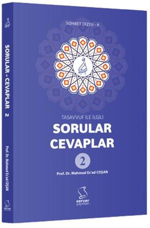 Tasavvuf İle İlgili Sorular - Cevaplar 2 | Server Yayınları (Ciltsiz)