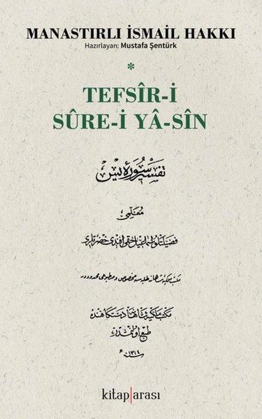 Tefsir-i Sure-i Yasin | Kitap Arası (İnce Kapak)