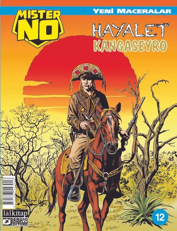 Mister No Yeni Maceralar Sayı 12 - Hayalet Kangaseyro | Lal (İnce Kapak)