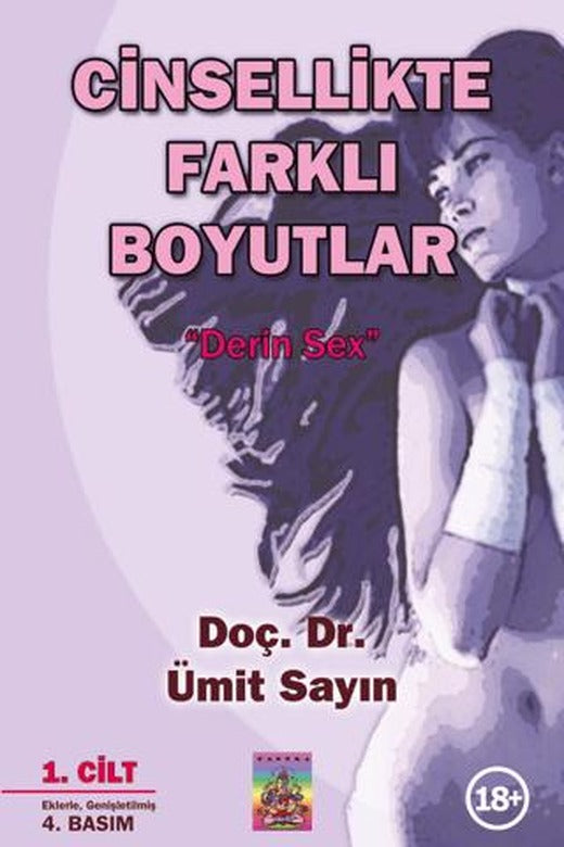 Cinsellikte Farklı Boyutlar 1. Cilt & Derin Sex | Tantra Akademi (Ciltsiz)