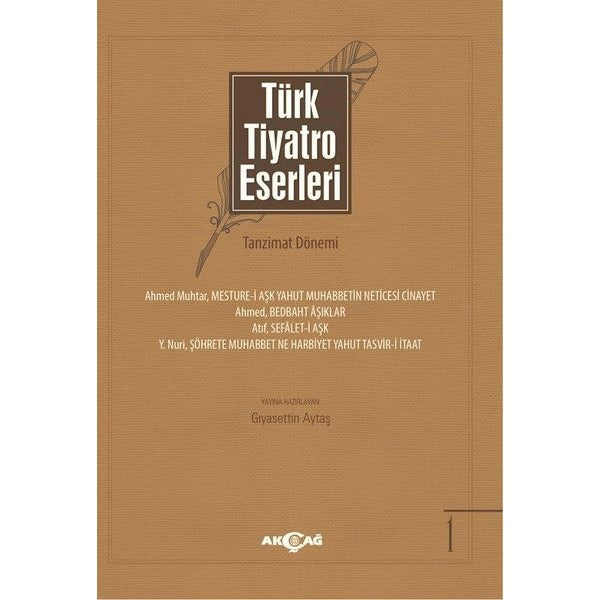 Türk Tiyatro Eserleri 1 Tanzimat Dönemi | Akçağ Yayınları (Ciltsiz)
