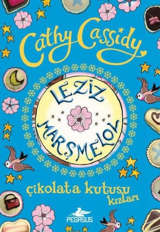 Çikolata Kutusu Kızları 2 - Leziz Marşmelov | Pegasus (İnce Kapak)