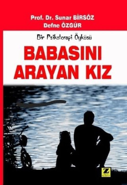 Babasını Arayan Kız | Zinde Yayıncılık (Ciltsiz)