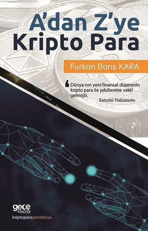 A'dan Z'ye Kripto Para | Gece Kitaplığı (İnce Kapak)