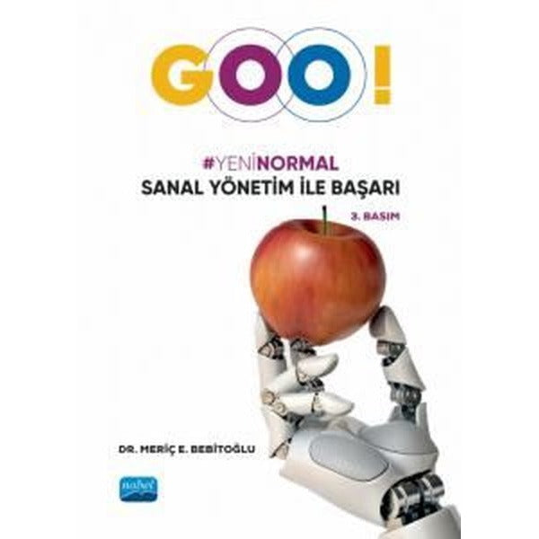 Goo! Yeni Normal Sanal Yönetim ile Başarı | Nobel Akademik Yayıncılık (İnce Kapak)