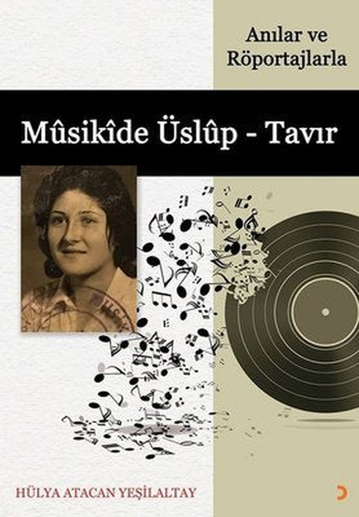 Anılar ve Röportajlarla Musikide Üslup-Tavır | Cinius
