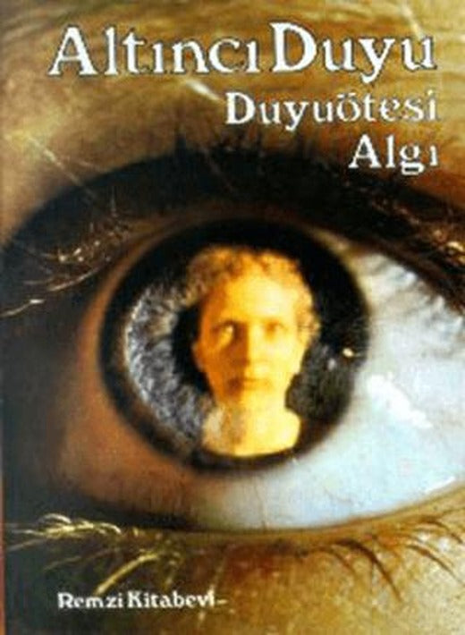 Altıncı Duyu | Remzi Kitabevi (Ciltsiz)