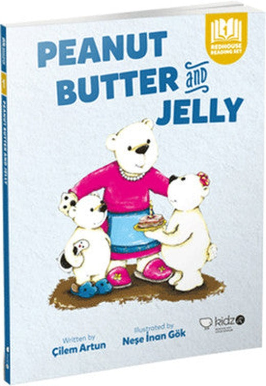 Peanut Butter and Jelly | Redhouse Kidz Yayınları