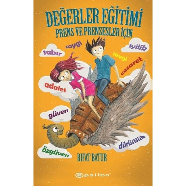 Değerler Eğitimi-Prens ve Prensesler İçin | Epsilon Yayınevi