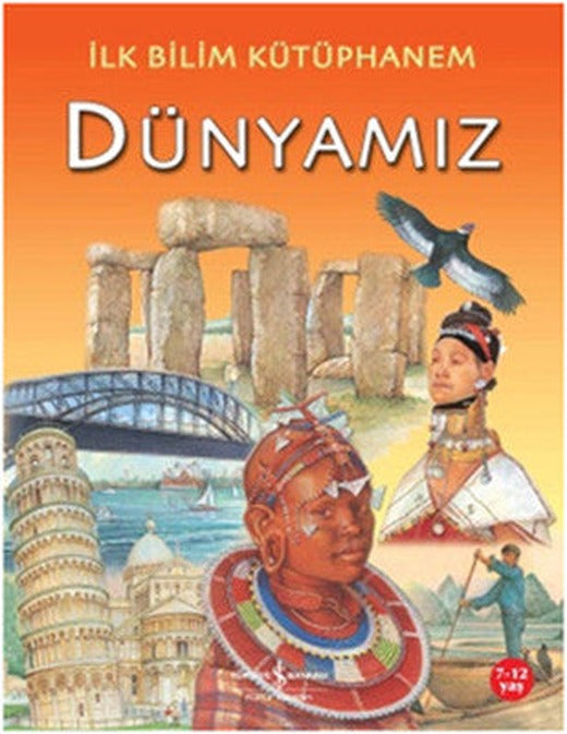 İlk Bilim Kütüphanemiz - Dünyamız | İş Bankası Kültür Yayınları