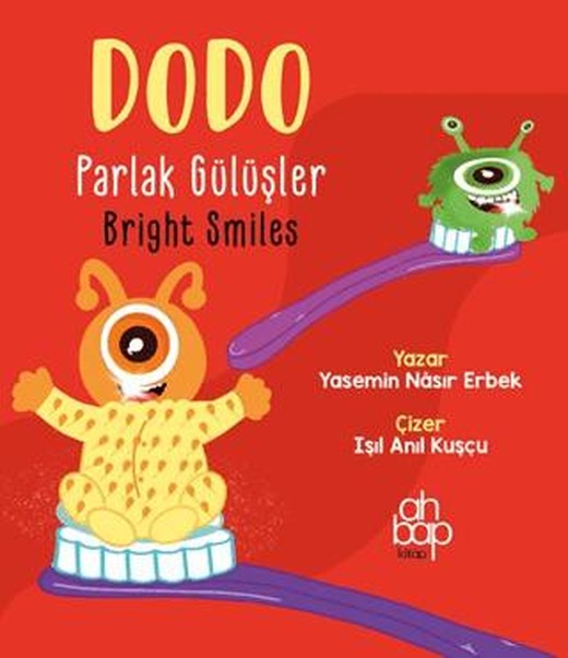 Dodo Parlak Gülüşler / Dodo Bright Smiles