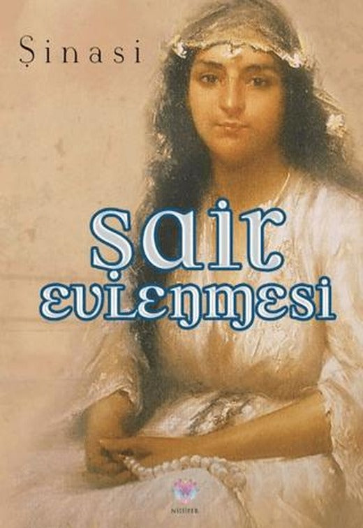 Şair Evlenmesi | Nilüfer Yayınları (Ciltsiz)