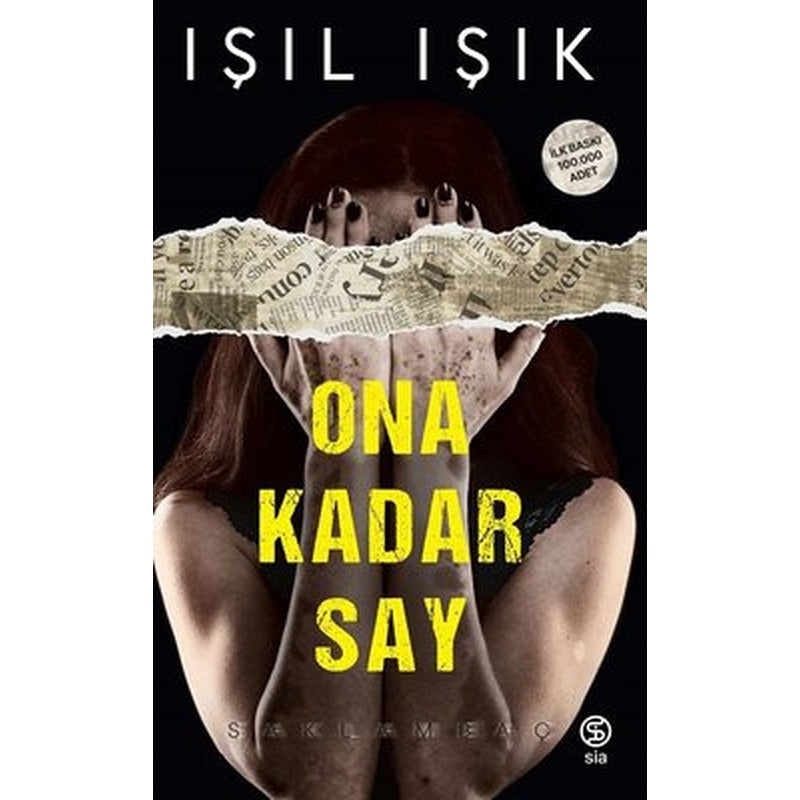 Ona Kadar Say - Saklambaç | Sia