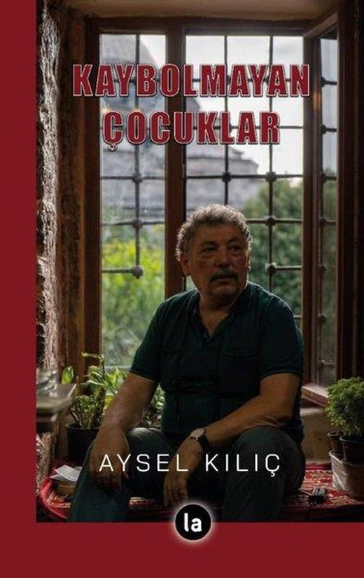 Kaybolmayan Çocuklar | La Kitap (İnce Kapak)