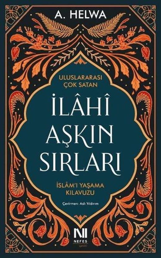 İlahi Aşkın Sırları | Nefes Yayıncılık (İnce Kapak)