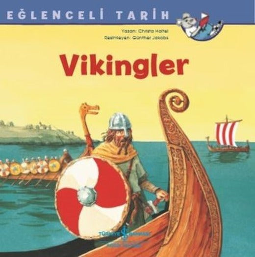 Vikingler-Eğlenceli Tarih | İş Bankası Kültür Yayınları