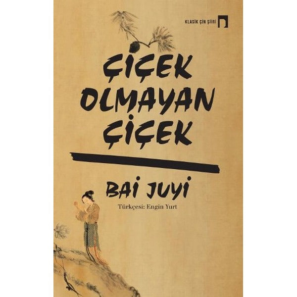 Çiçek Olmayan Çiçek
