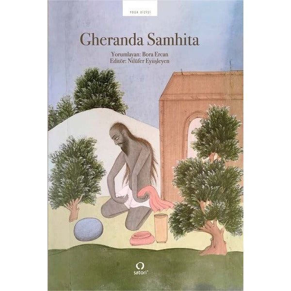 Gheranda Samhita | Satori