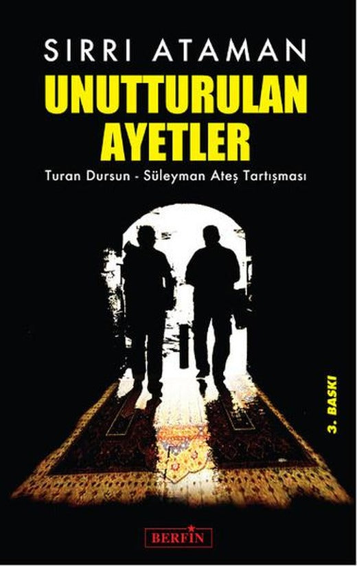 Unutturulan Ayetler | Berfin Yayınları - Araştırma - İnceleme Dizisi (İnce Kapak)