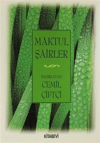 Maktul Şairler | Kitabevi Yayınları (Ciltsiz) - Resim 1