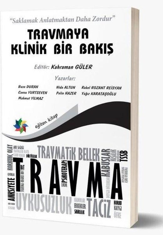 Travmaya Klinik Bir Bakış | Eğiten Kitap (İnce Kapak)
