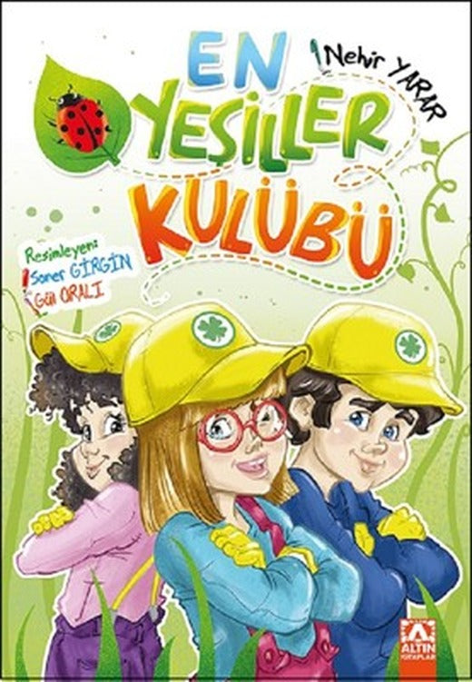 En Yeşiller Kulübü | Altın Kitaplar