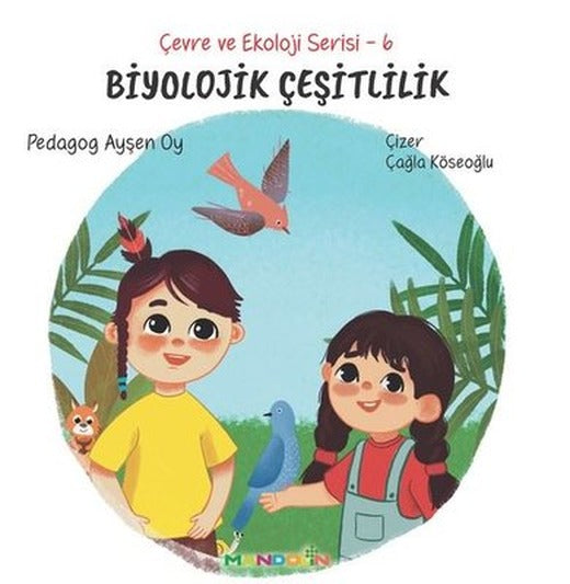 Biyolojik Çeşitlilik - Çevre ve Ekoloji Serisi 6 | Mandolin (İnce Kapak)
