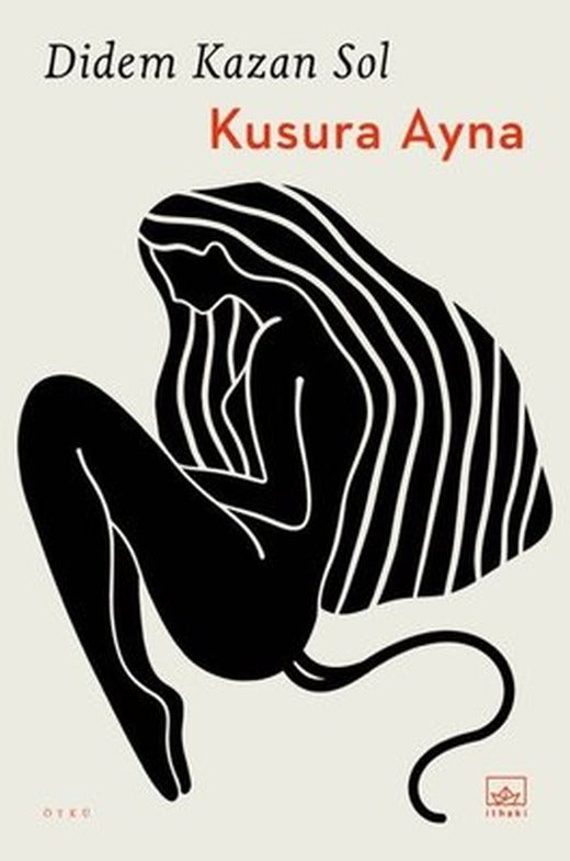 Kusura Ayna | İthaki Yayınları