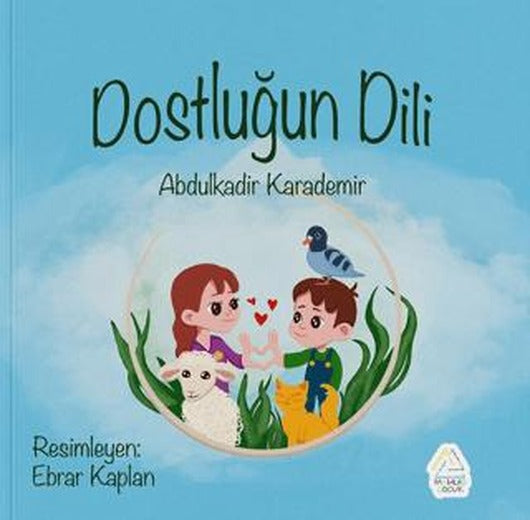 Dostluğun Dili