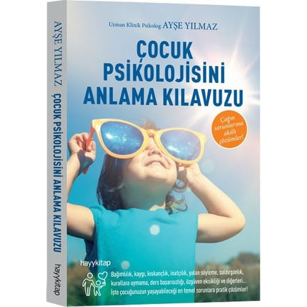 Çocuk Psikolojisini Anlama Kılavuzu | Hayy Kitap