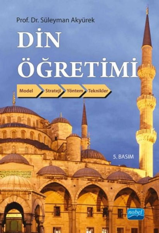 Din Öğretimi | Nobel Akademik Yayıncılık (İnce Kapak)