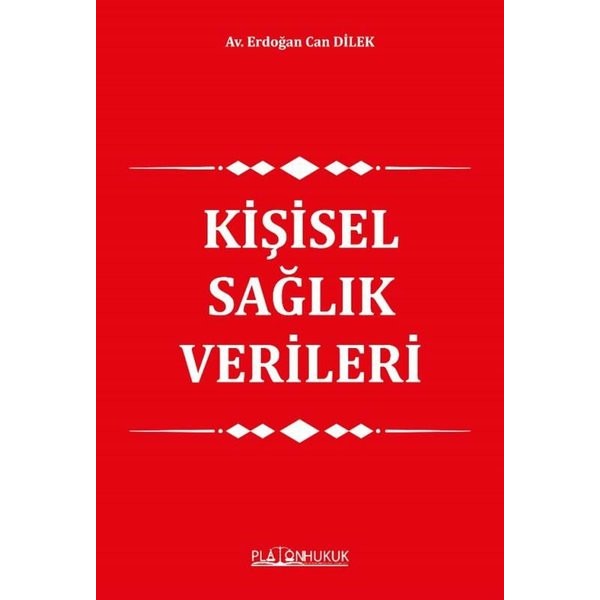 Kişisel Sağlık Verileri | Platon Hukuk Yayınevi