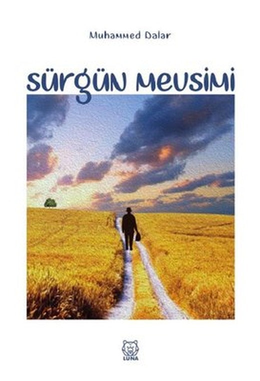 Sürgün Mevsimi | Luna Yayınları