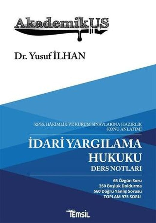 İdari Yargılama Hukuku Ders Notları | Temsil Kitap (Ciltsiz)