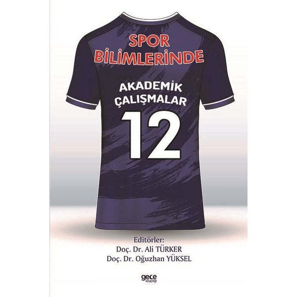 Spor Bilimlerinde Akademik Çalışmalar - 12