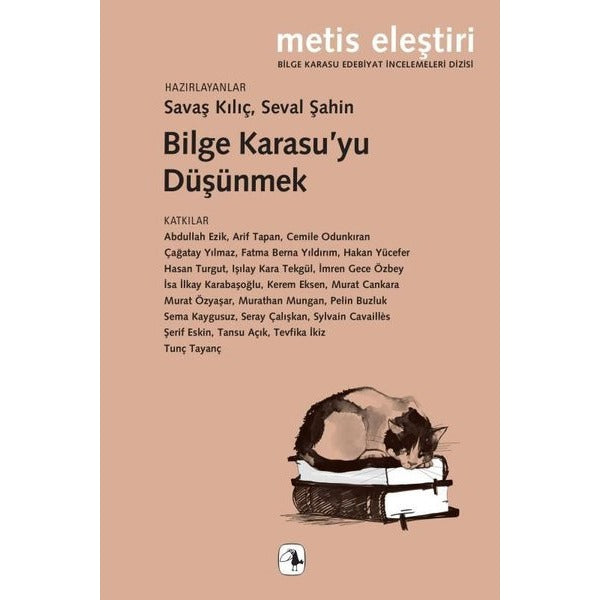 Bilge Karasu'yu Düşünmek | Metis Yayınları (İnce Kapak)