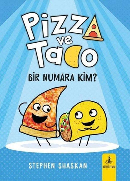 Pizza ve Tako - Bir Numara Kim? | Büyülü Fener (İnce Kapak)