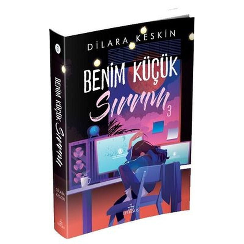 Benim Küçük Sırrım - 3 | Ephesus Yayınları (İnce Kapak)