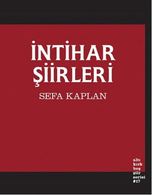 İntihar Şiirleri | Altıkırkbeş Basın Yayın (İnce Kapak)